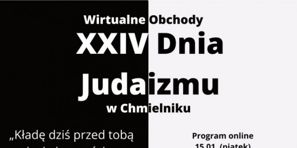 Obchody on-line Dnia Judaizmu w Świętokrzyskim Sztetlu w Chmielniku - fragment plakatut