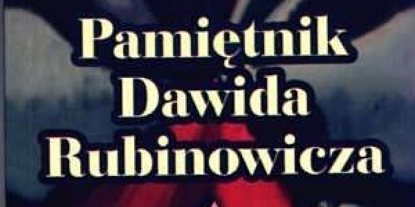 Pamietnik Dawida Rubinowicza