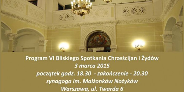 VI Bliskie Spotkanie Spotkanie Chrześcijan i Żydów