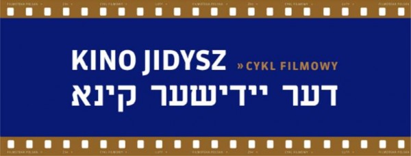 Cykl KINO JIDYSZ