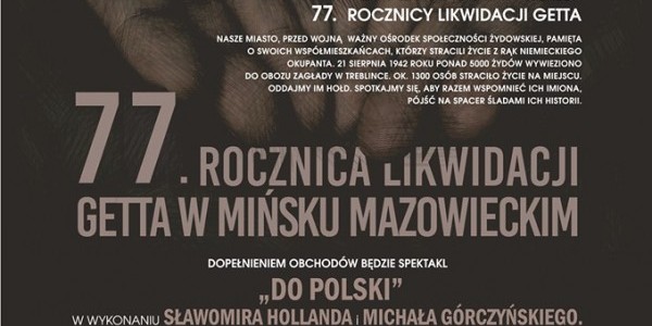 77 rocznica likwidacji getta w Mińsku Mazowieckim - plakat