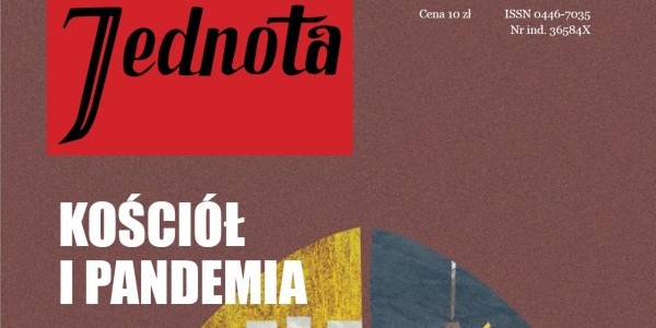 Jednota 30.06.2020 - pismo religijno-społeczne poświęcone polskiemu ewangelicyzmowi i ekumenii