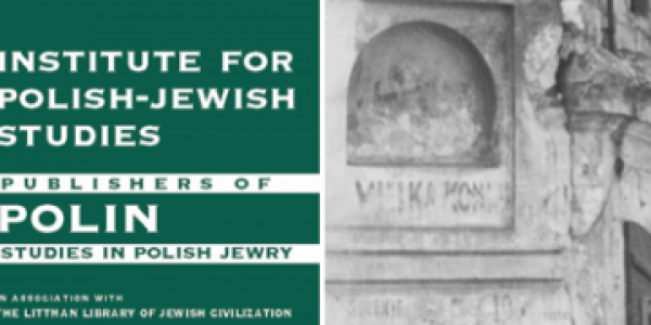 Why Polish-Jewish History Matters - Prof. Antony Polonsky, author of The History of Jews in Russia and Poland in conversation with Prof. Marcin Wodziński, author of The Historical Atlas of Ha