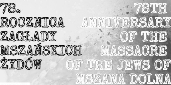 78. rocznica Zagłady mszańskich Żydów - plakat