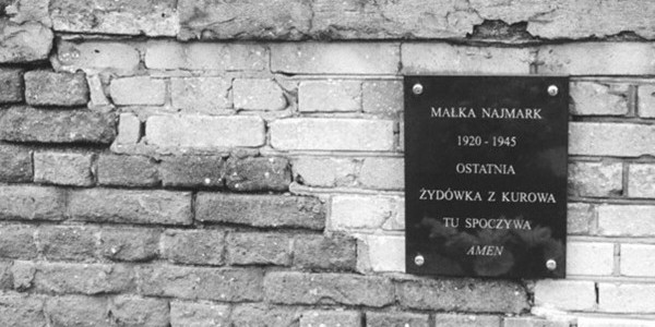Małka Najmark 1920 - 1945, ostatnia Żydówka z Kurowa tu spoczywa