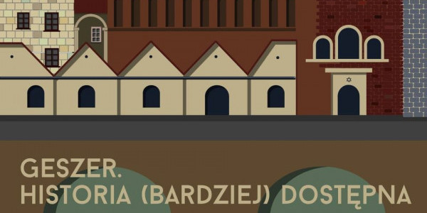 GESZER. Historia (bardziej) dostępna