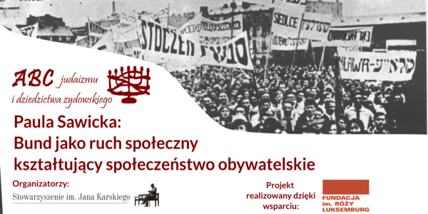 Bund jako ruch społeczny kształtujący społeczeństwo obywatelskie