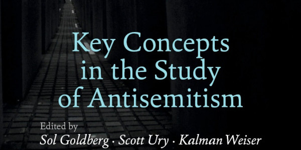 Key Concepts in the Study of Antisemitism