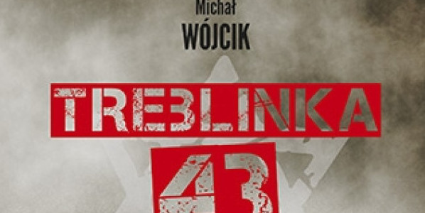 Michał Wójcik, Treblinka'43