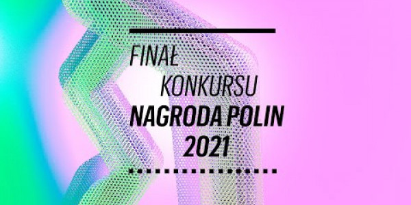 Nagroda POLIN - finał