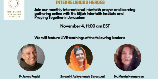 Elijah Interfaith Institute - interreligious heroes