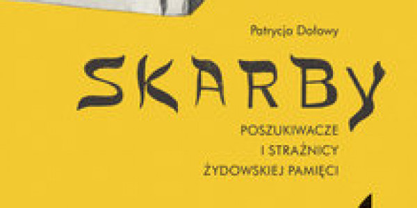 Patrycja Dołowy, "Skarby" - fragment okładki.