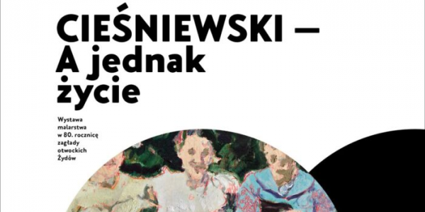 Czesniewski - A jednak życie. Wystawa - plakat.