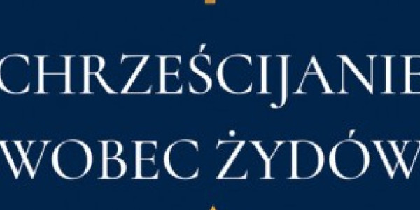 Abp Grzegorz Ryś, Chrześcijanie wobec Żydów - okładka