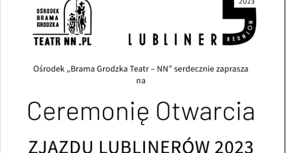 Ceremonia Otwarcia Zjazdu Lublinerów - zaproszenie