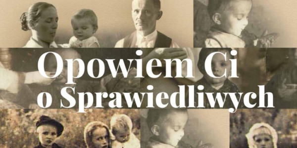 „Opowiem Ci o Sprawiedliwych” - plakat