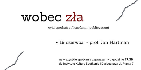 Czym jest zło? - Jan Harman, spotkanie, plakat