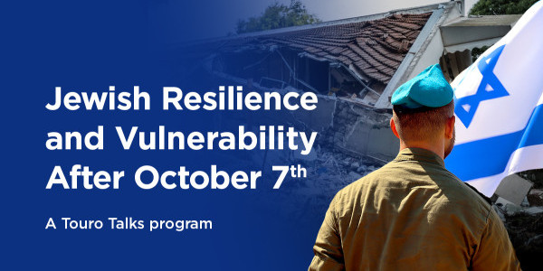 Jewish Resilience and Vulnerability After Oct. 7