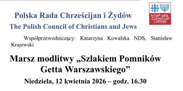 Marsz modlitwy Szlakiem pomników Getta Warszawskiego