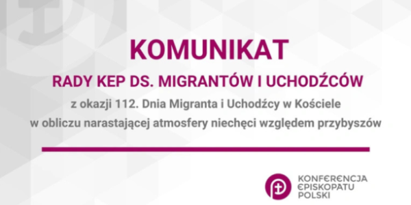 Komunikat Rady KEP ds. Migrantów i Uchodźców
