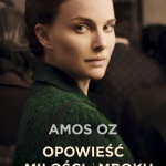 Opowieść o miłości i mroku