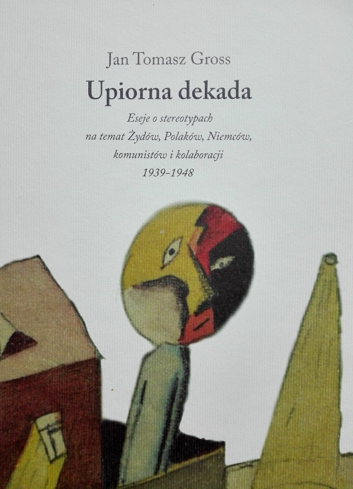 2021-07-24-upiorna-dekada-jt-gross.jpg